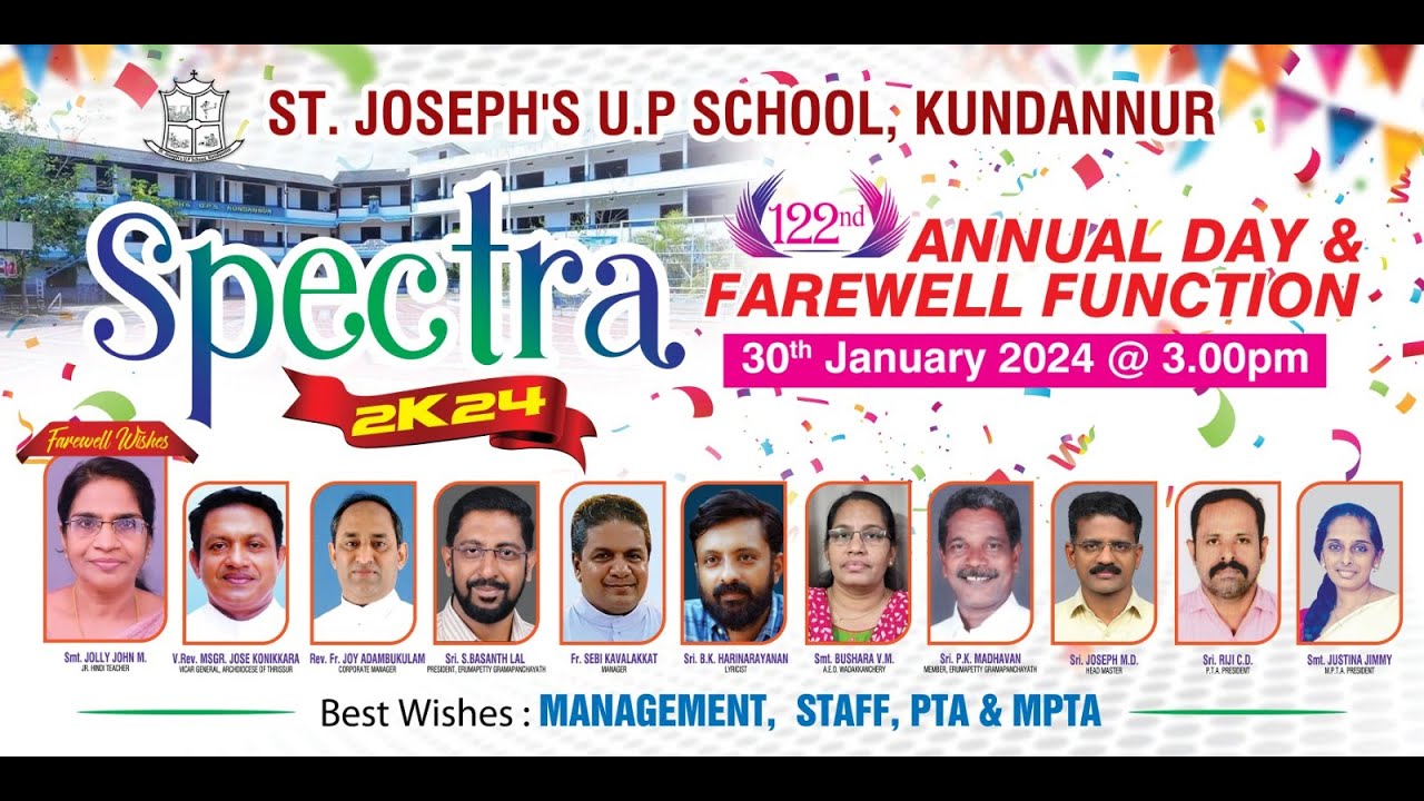 ST.JOSEPH'S U P SCHOOL KUNDANNUR - 122 nd ANNUAL DAY & FAREWELL FUNCTION -2023 - 24