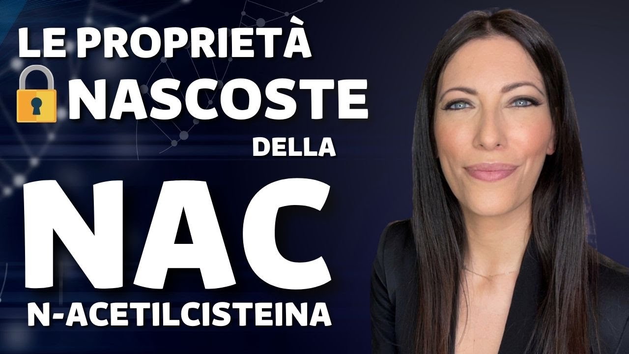 Le straordinarie proprietà nascoste della N-acetilcisteina (NAC)