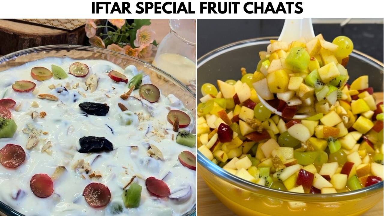 2 Best Fruit Chaat Recipes for Iftar | Quick Ramadan Special Fruit Chaat