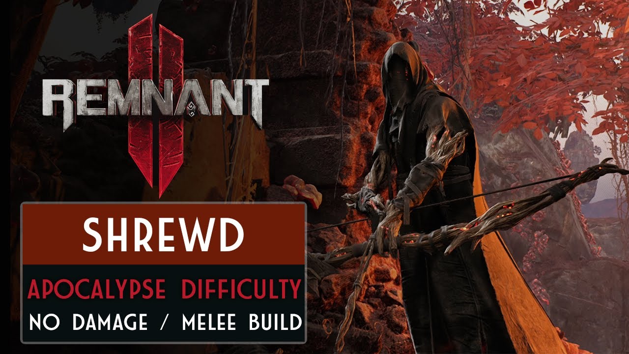 Remnant 2 Shrewd Boss Fight | Apocalypse Difficulty | No Damage | Melee Only