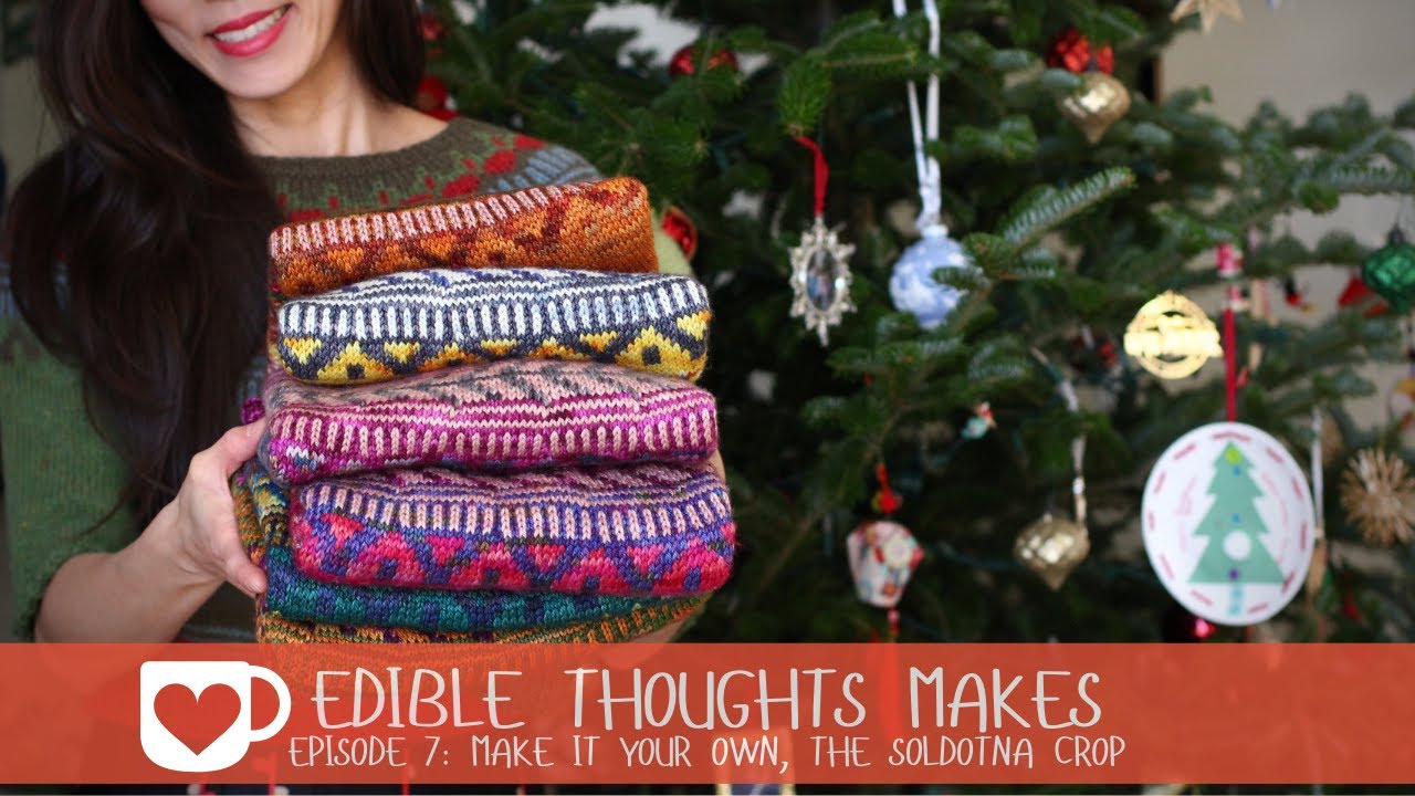 Episode 7: Make It Your Own, The Soldotna Crop | Edible Thoughts Makes