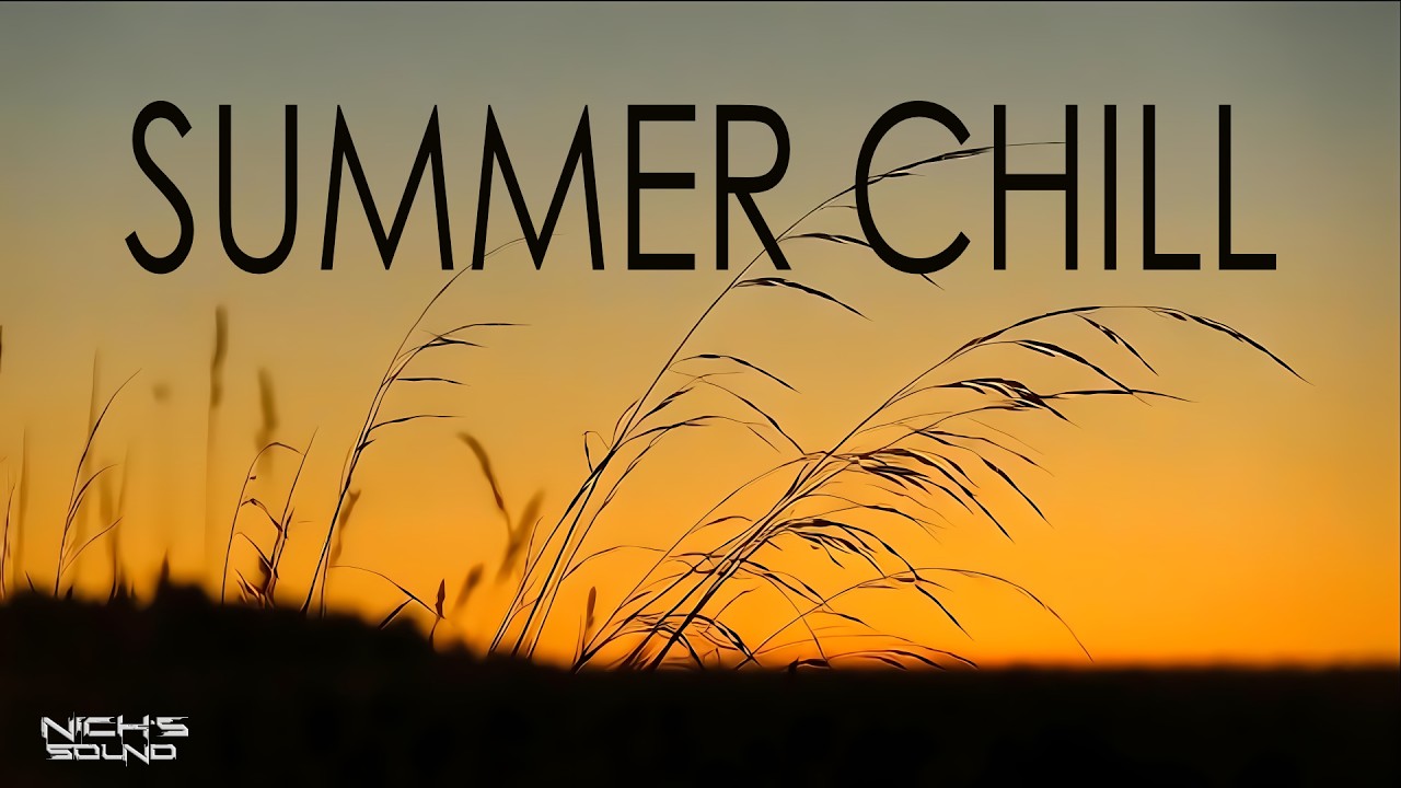Nich's Sound - Summer Chill (музыкальное видео) | Chillwave 2026
