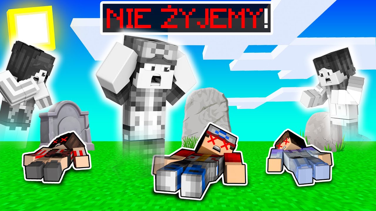 😭 UMARLIŚMY i ZOSTALIŚMY DUCHAMI w Minecraft