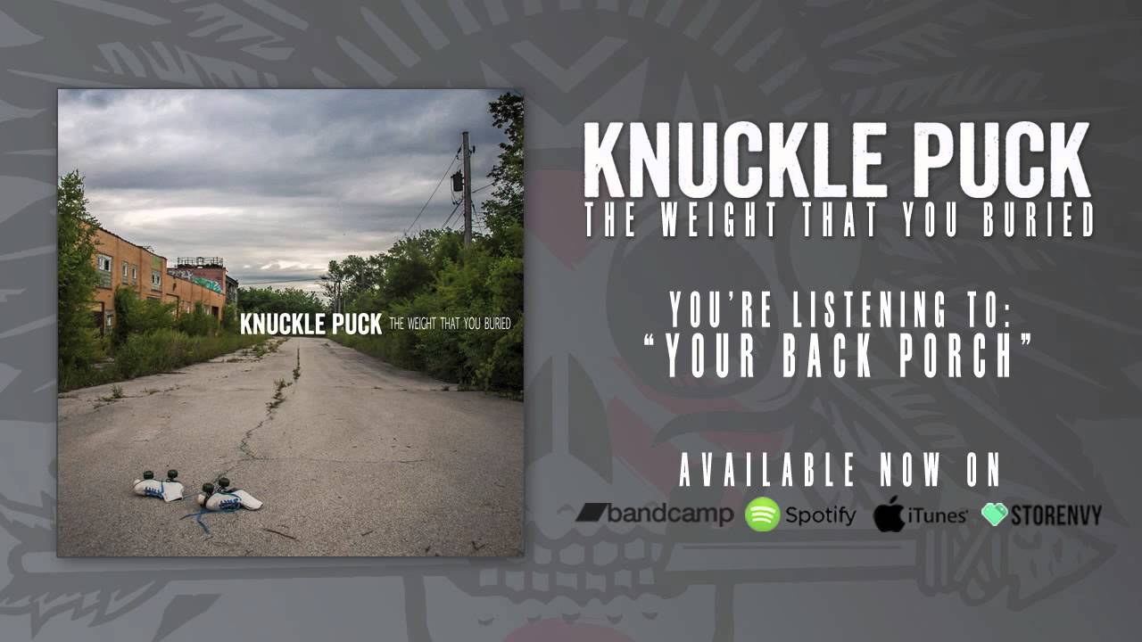 Knuckle Puck - Your Back Porch