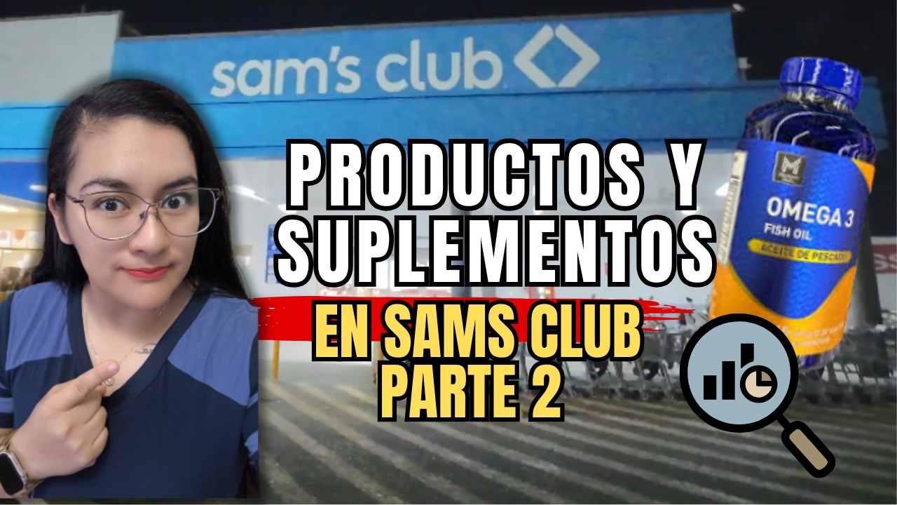🚨COMPRAS 🥑SALUDABLES Y 💸REALISTAS SAMS PARTE 2