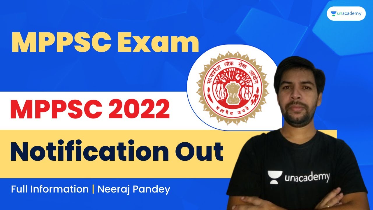 MPPSC 2022 Notification Out | Know Full Details | Strategy | Neeraj Pandey