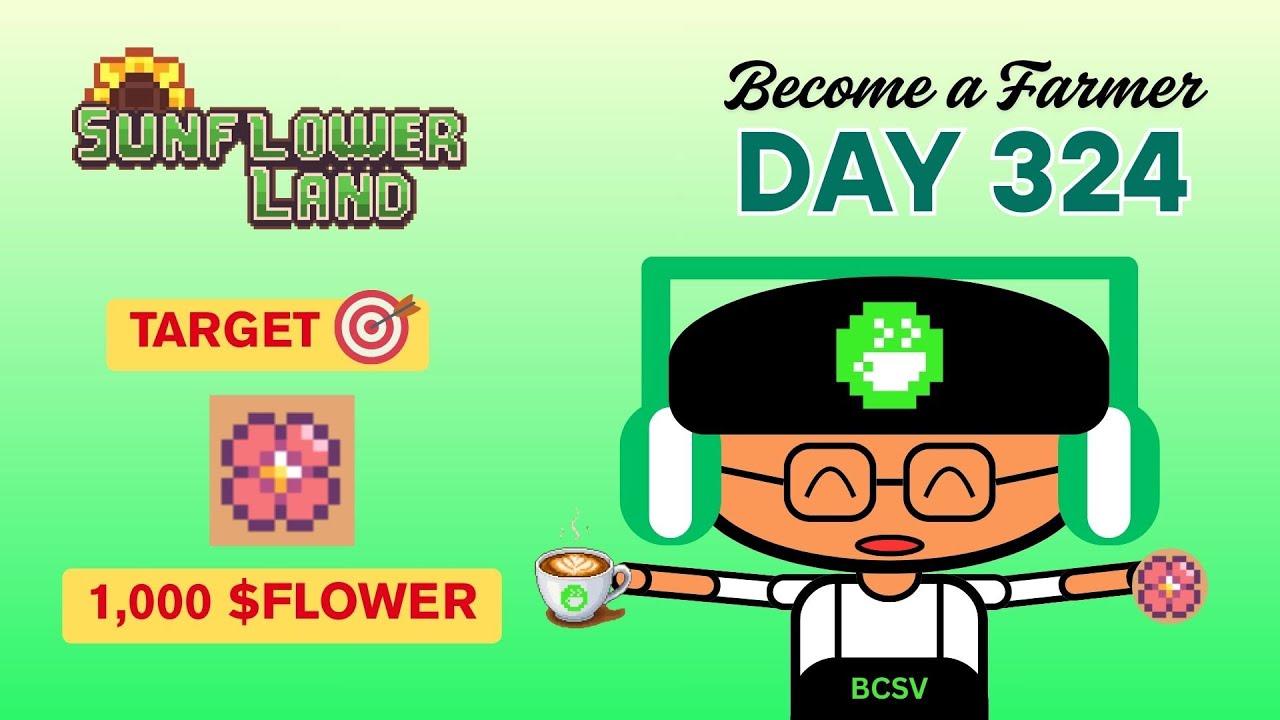[Sunflower Land] - Become a Farmer #324 - BaBooVietnam - #sunflowerland #play2earngame