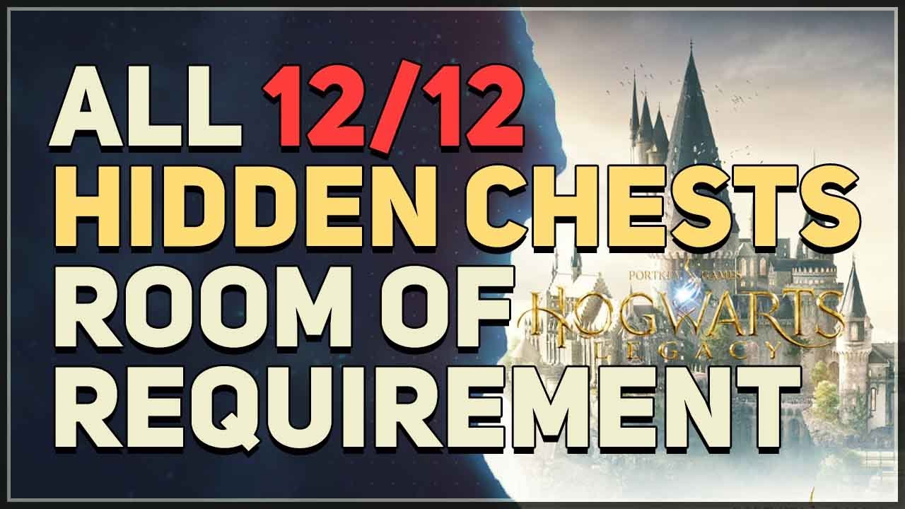 All 12 Chests in Magic Beasts Area Room of Requirement Hogwarts Legacy