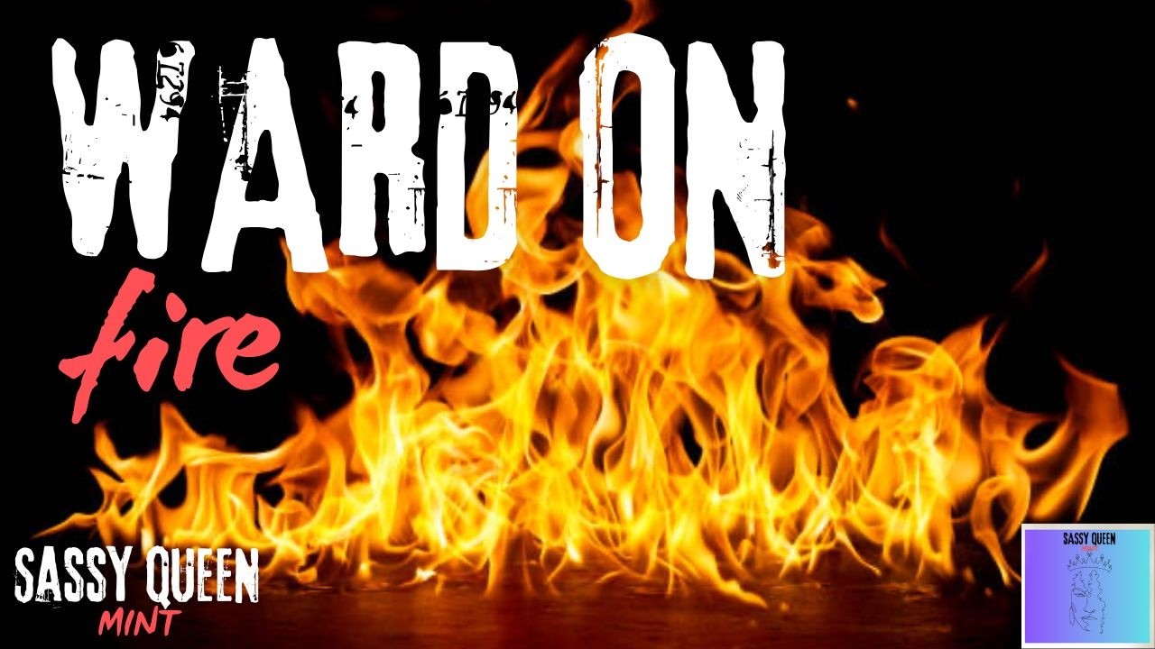Ward on fire