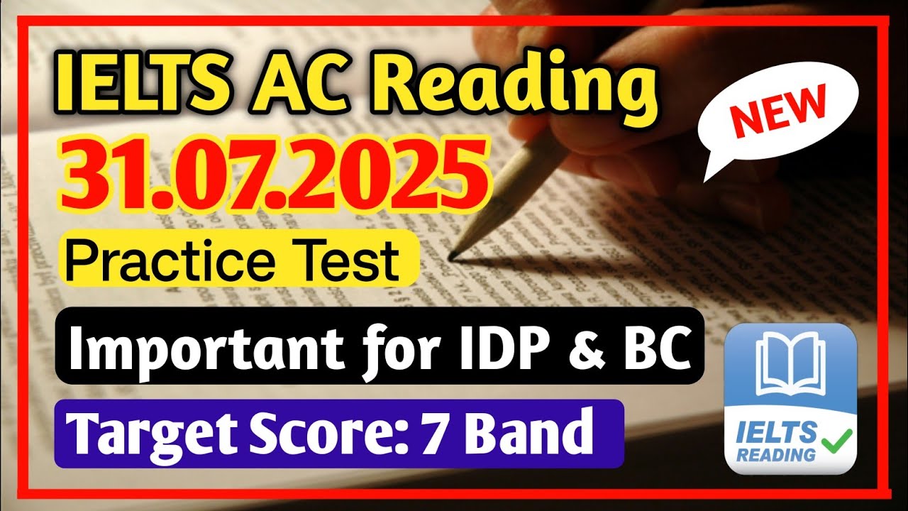 IELTS Reading Practice Test 2025 With Answers | 31.07.2025 | IELTS Reading Academic Practice Test