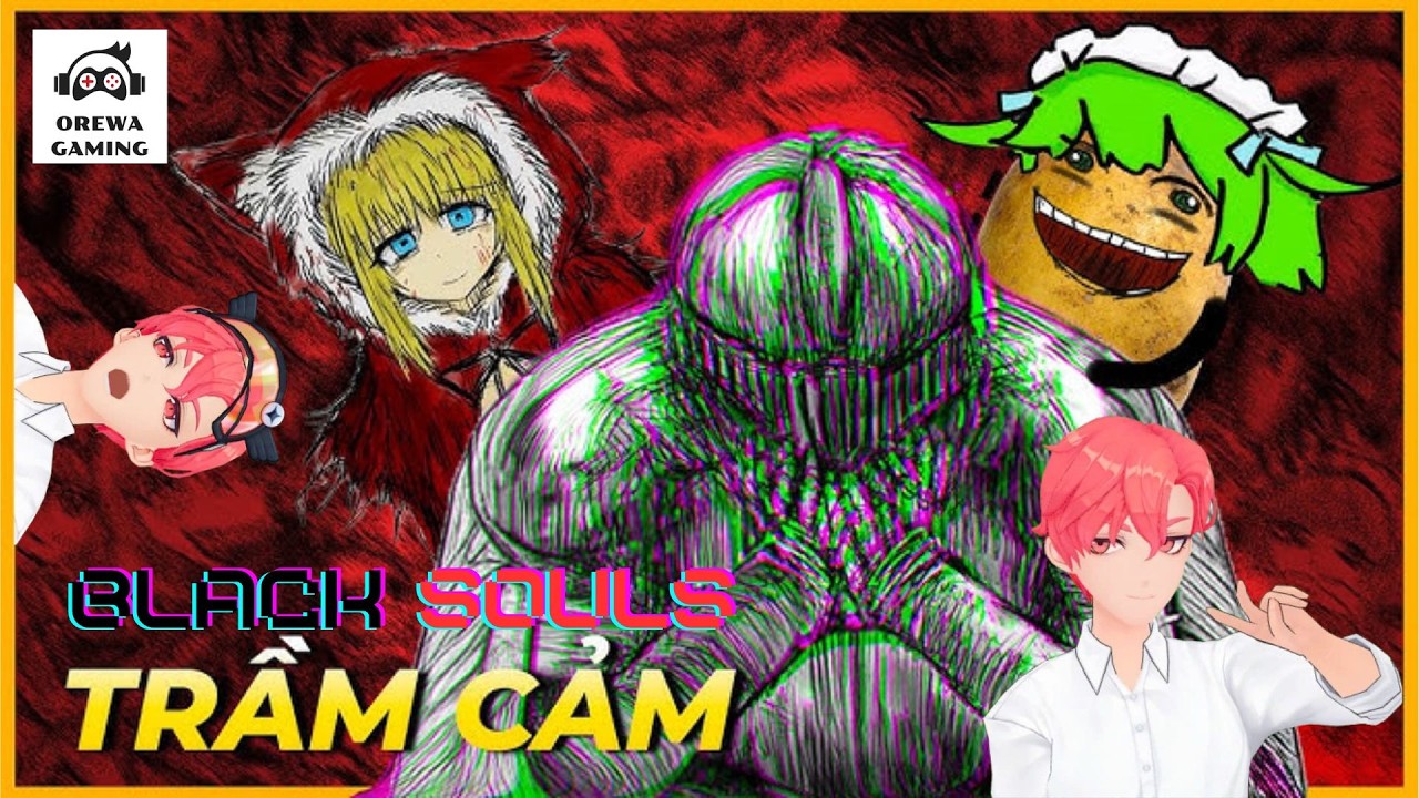 Black Souls | #1 Linh Hồn Đen Tối, Game Hai Tẻn Siêu Trầm Cảm