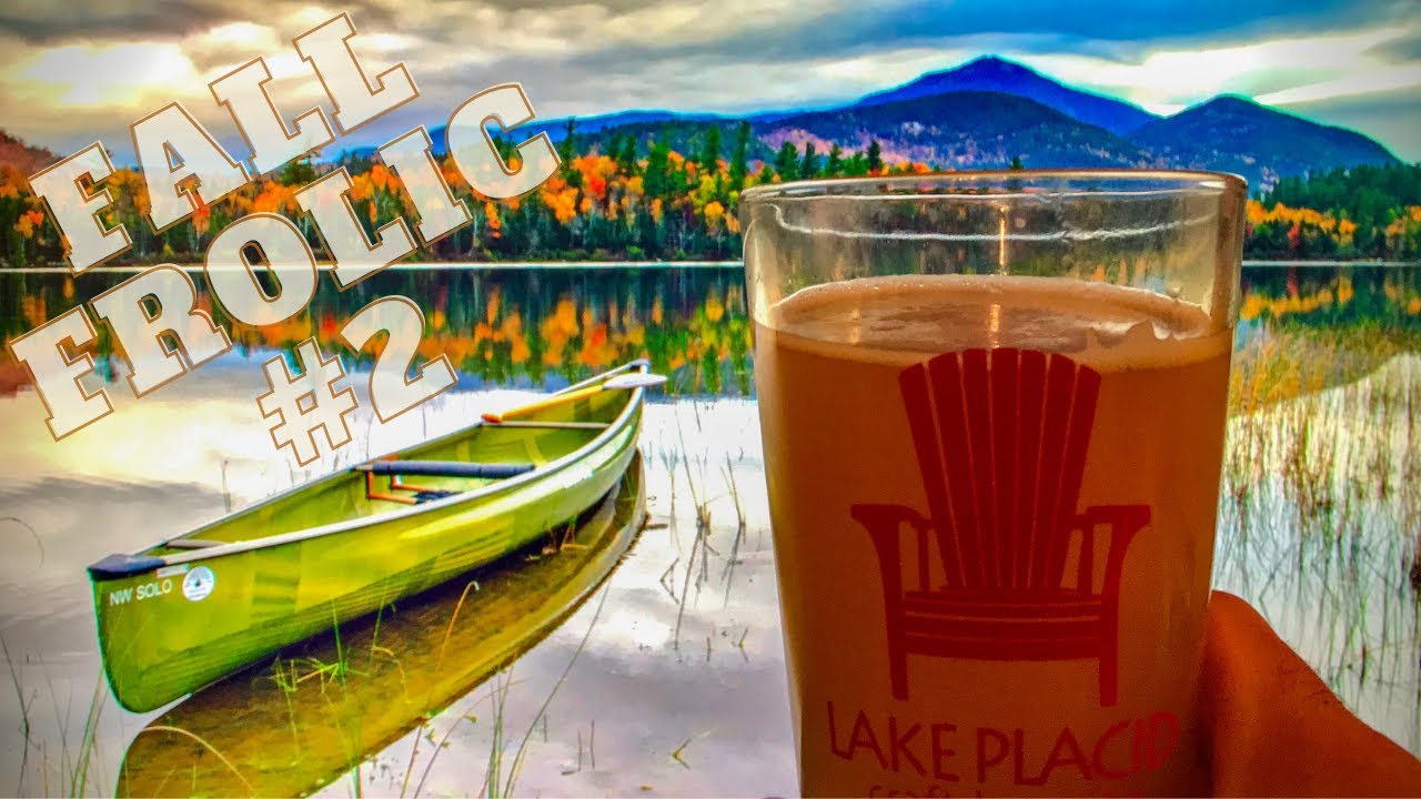 Adirondack Fall Frolic #2: Traveling New York's Adirondacks l Paddling l Saranac Lake l Lake Placid