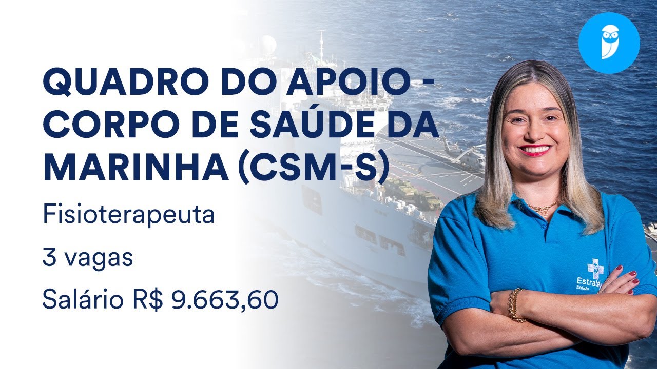 Concurso Corpo de Saúde da Marinha - análise do edital e plano de estudos para Fisioterapia.