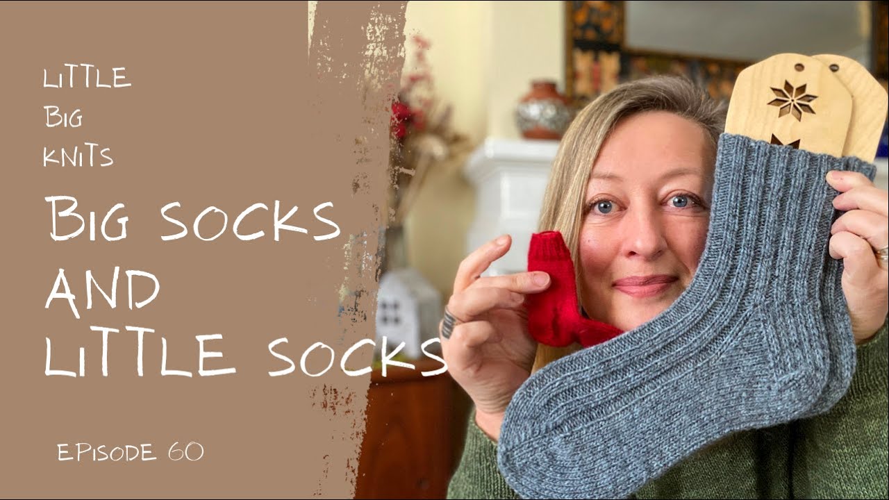 Episode 60 - Big Socks and Little Socks