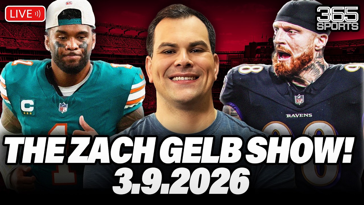 🔴 LIVE: The Zach Gelb Show! - NFL Free Agency Begins, Miami Cuts Tua, Ravens Sign Maxx Crosby