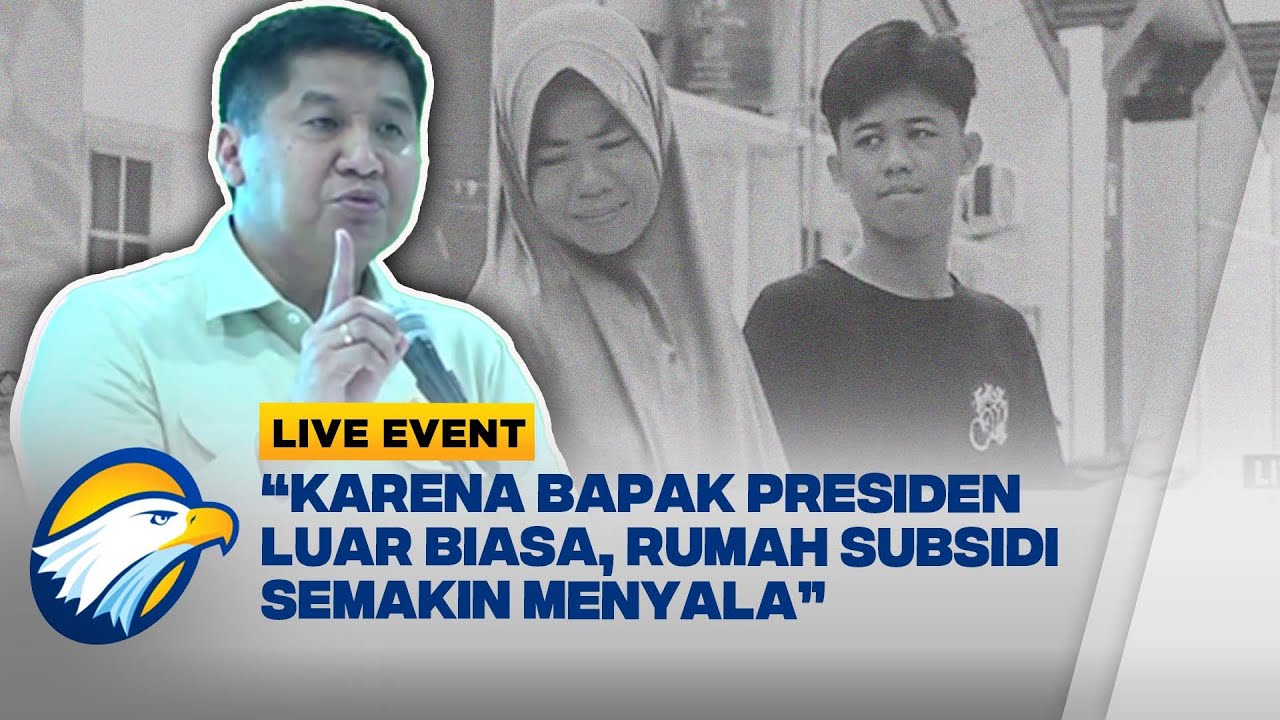[FULL] Pidato Menteri PKP Maruarar Sirait di Akad Massal 50.030 KPR  | LIVE EVENT