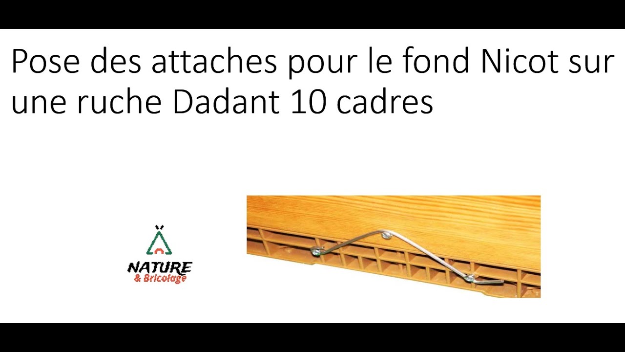 Montage du fond Nicot sur une ruche Dadant 10 cadres