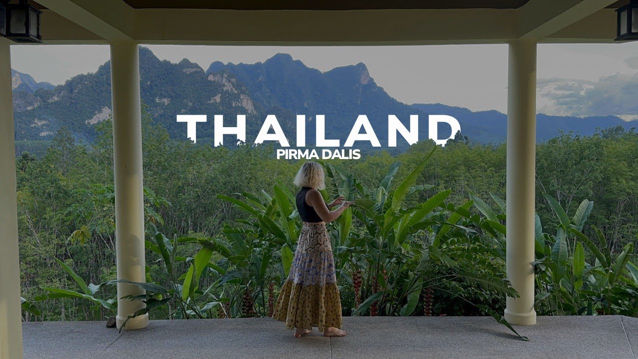 MĖNUO THAILANDE | PIRMA DALIS