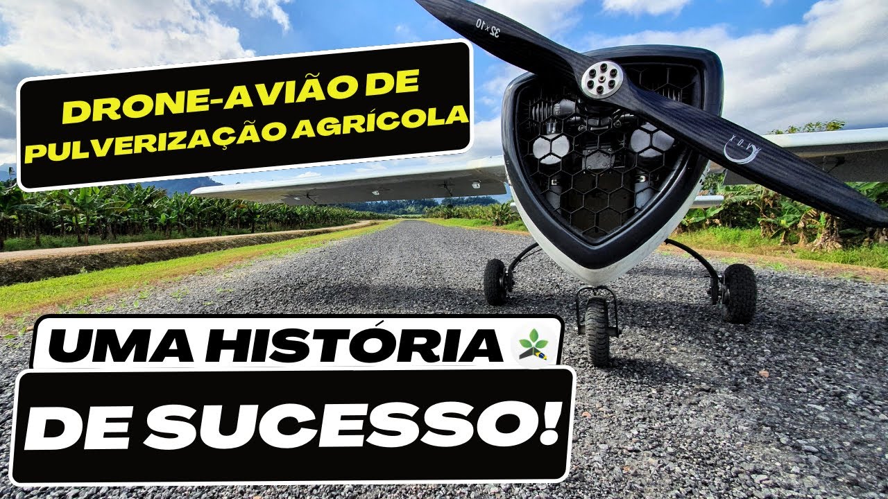 Drone Avião de Pulverização Agrícola "Da ideia ao Voo" da Agro Aviation - Sensacional Vídeo.