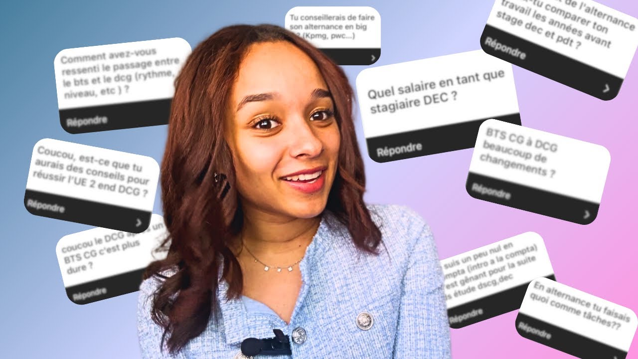 FAQ - JE RÉPONDS À VOS QUESTIONS (SALAIRE, BTS, DCG, DSCG)