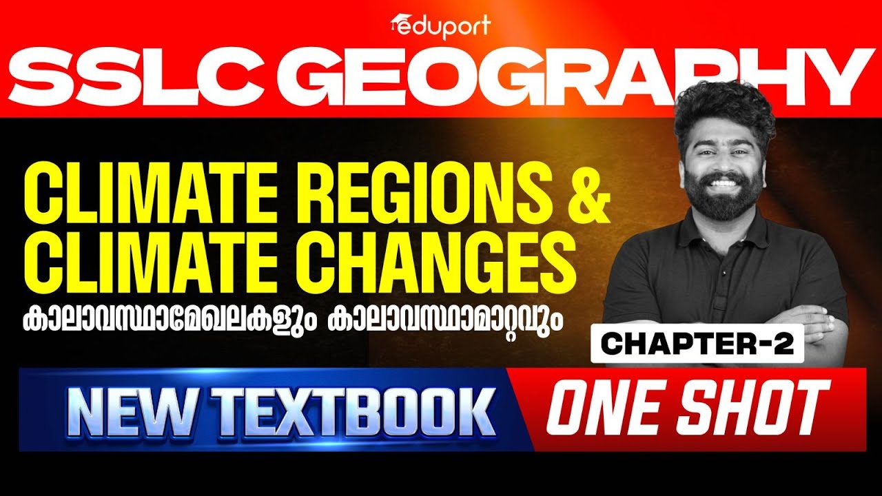 Climate Regions and Climate Changes | One Shot | SSLC Geography Chapter 2 | Eduport