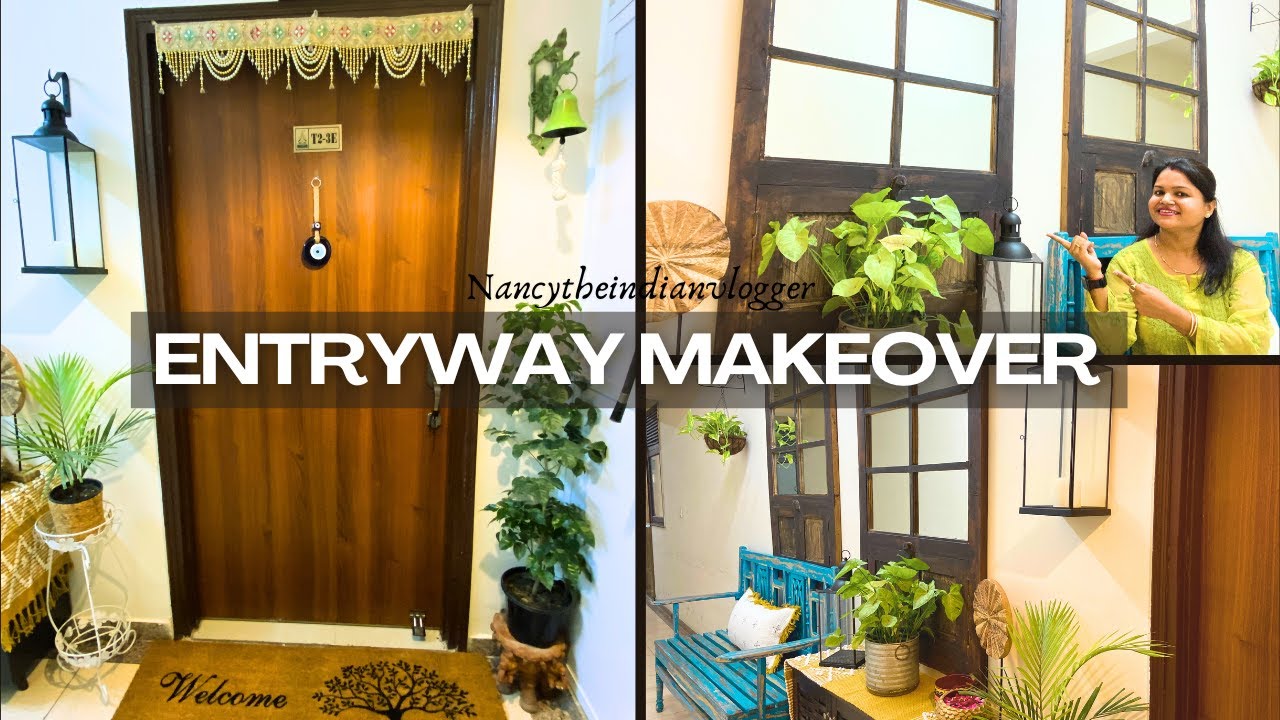 Entryway makeover || Indian Entryway Makeover || Home Makeover Series Episode 1 || Entrance Decor