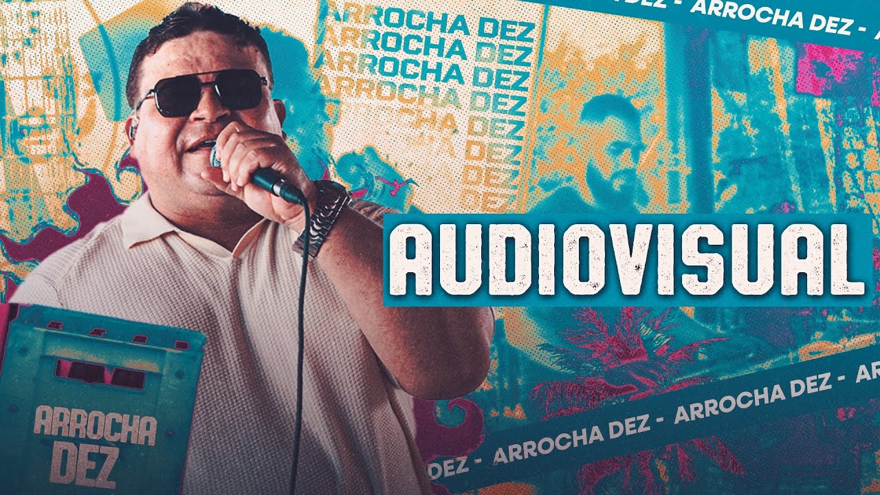 ARROCHA DEZ - BREGA DO GORDIN (AUDIOVISUAL COMPLETO)