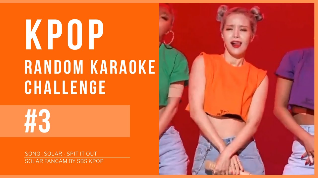 KPOP RANDOM KARAOKE CHALLENGE #3
