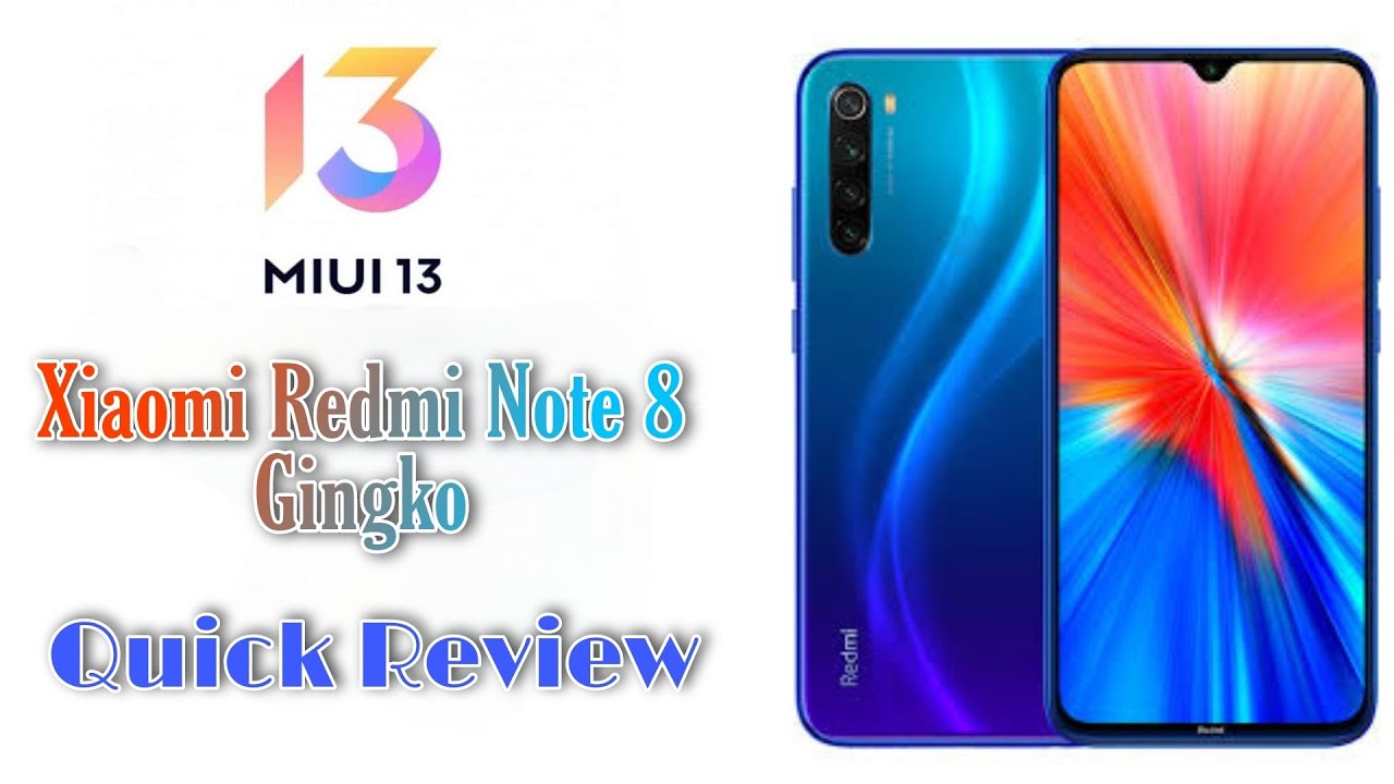 Quick Review of MIUI 13 on Redmi Note 8 | Xiaomi | Mi | MIUI 13 Review |