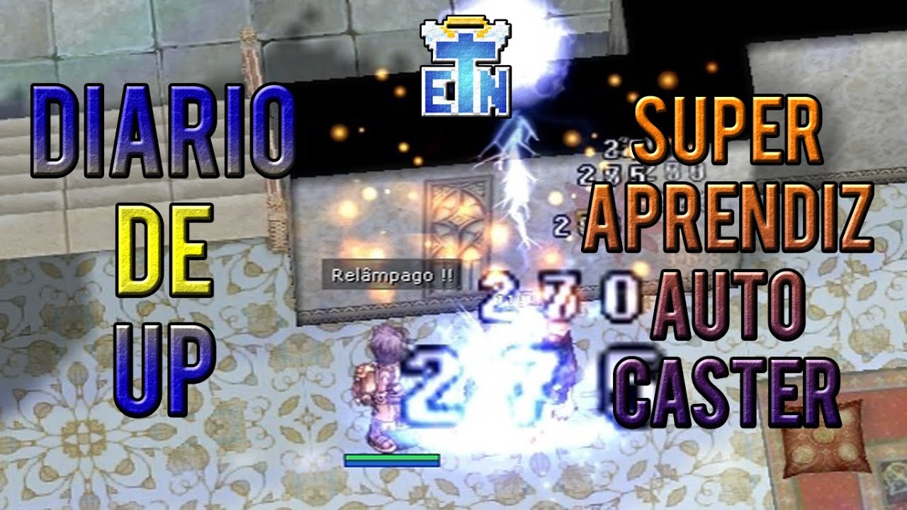 Di&aacute;rio de UP do Super Aprendiz Auto-Caster!