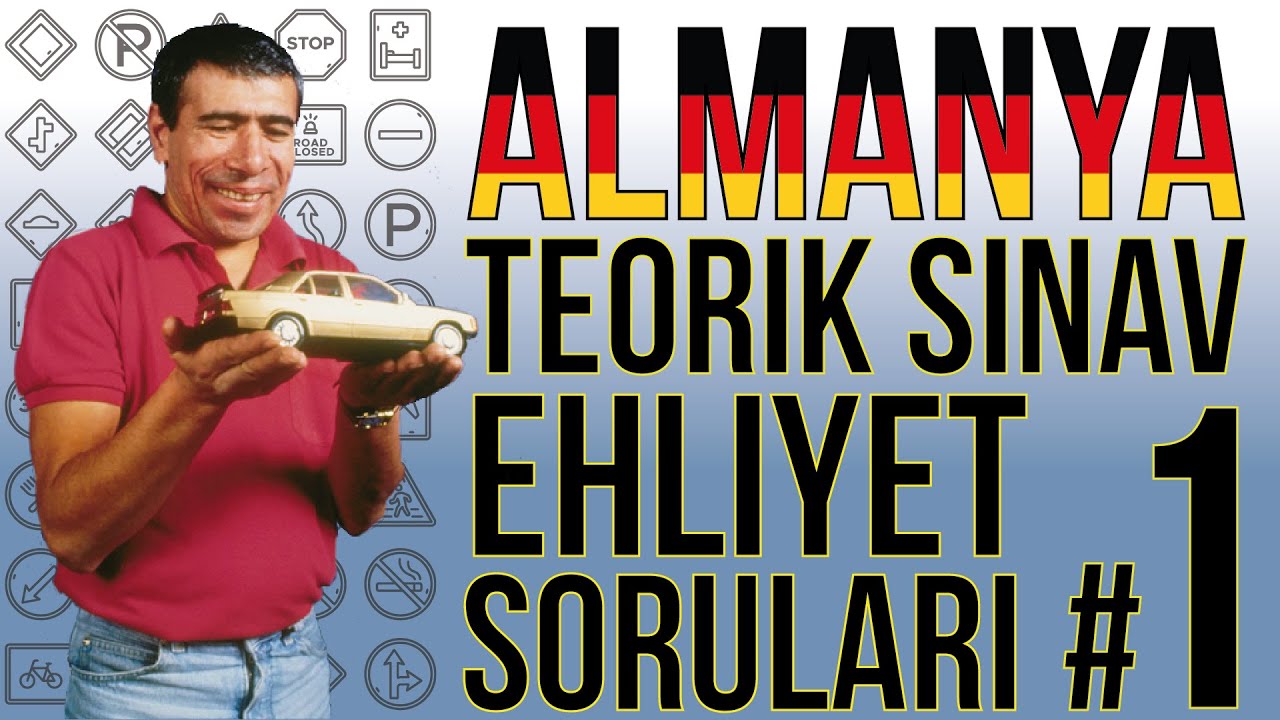 Almanya Ehliyet Soruları Türkçe 2025 1. Bölüm