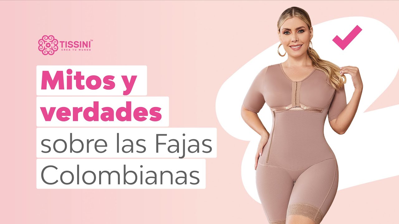 MITOS Y VERDADES SOBRE LAS FAJAS COLOMBIANAS ✨