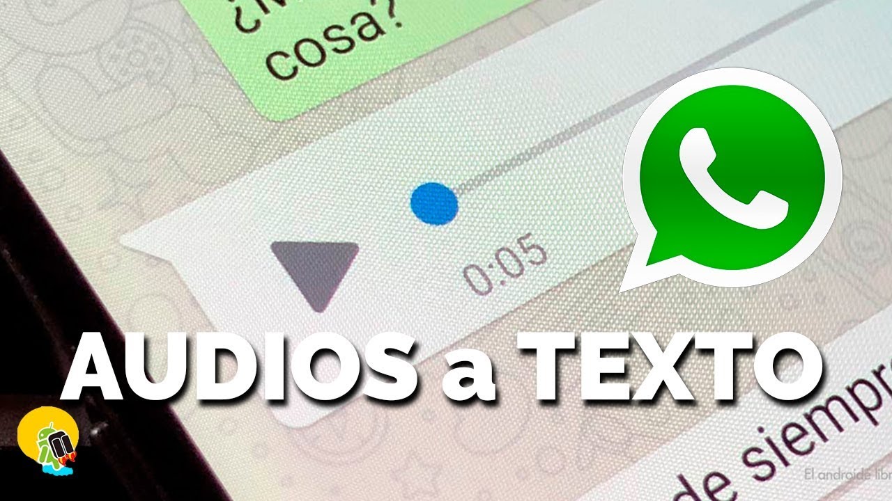 Convierte los AUDIOS EN TEXTO en WHATSAPP - ANDROID y IPHONE