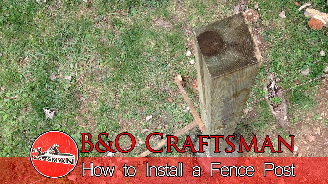 How to Install a Fence Post
