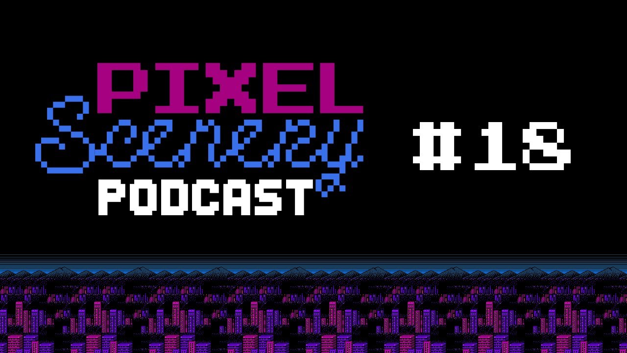 Pixel Scenery Podcast | Episode 18 - Street Fighter: The Legend of Chun-Li & Street Fighter II Anime