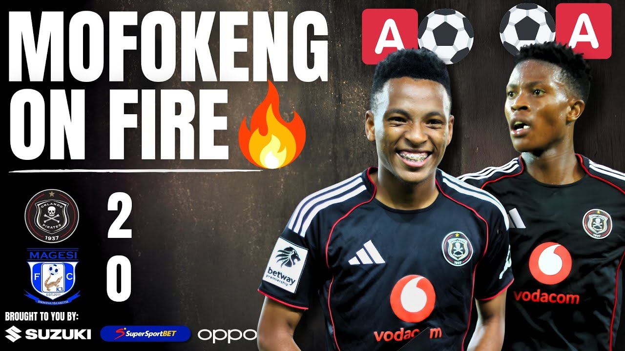 Pirates Back On Top | Orlando Pirates 2 - 0 Magesi | Twitter Drama