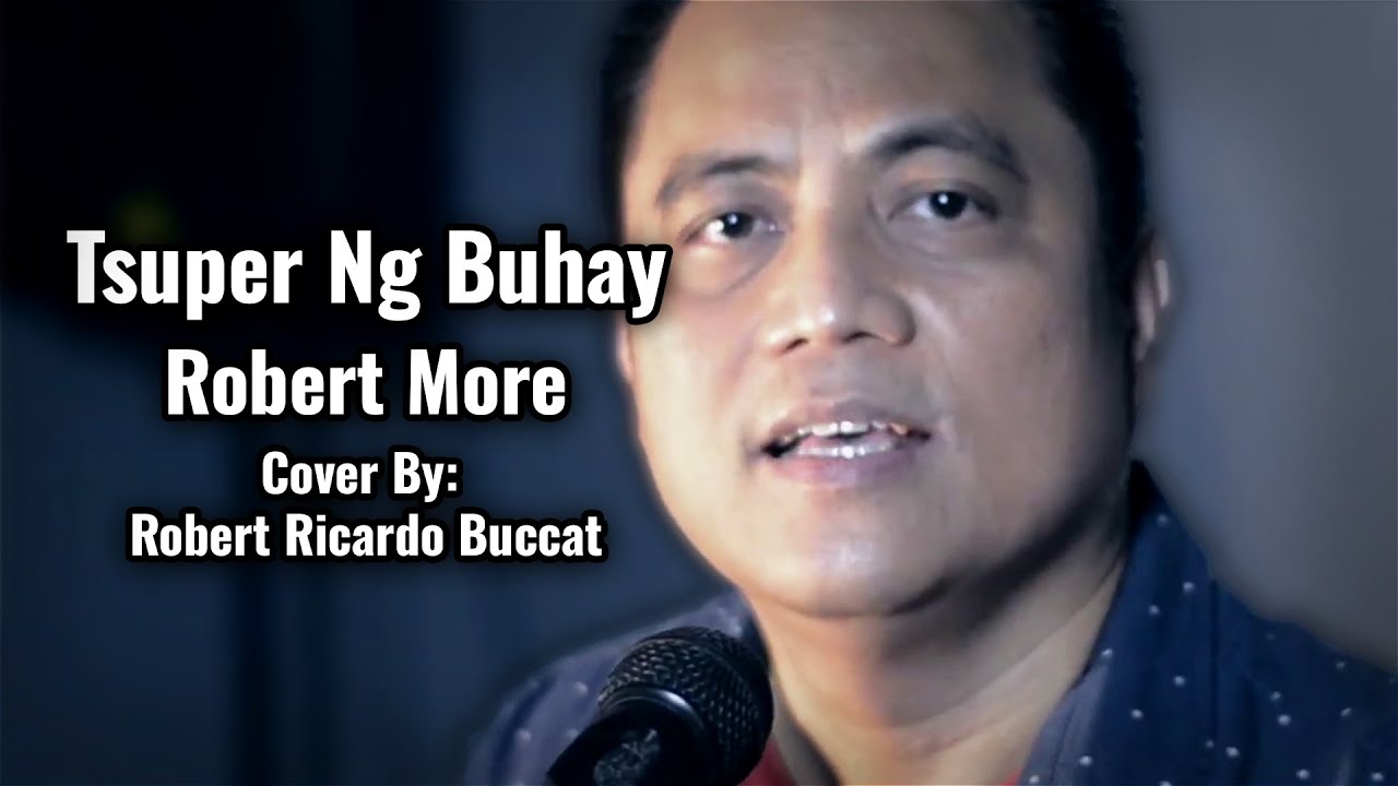 Tsuper Ng Buhay - Robert More | Cover by Robert Buccat