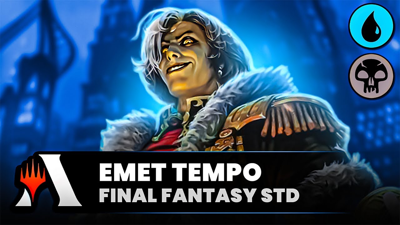 💧💀 EMET TEMPO no STANDARD com FINAL FANTASY! (Magic Arena)