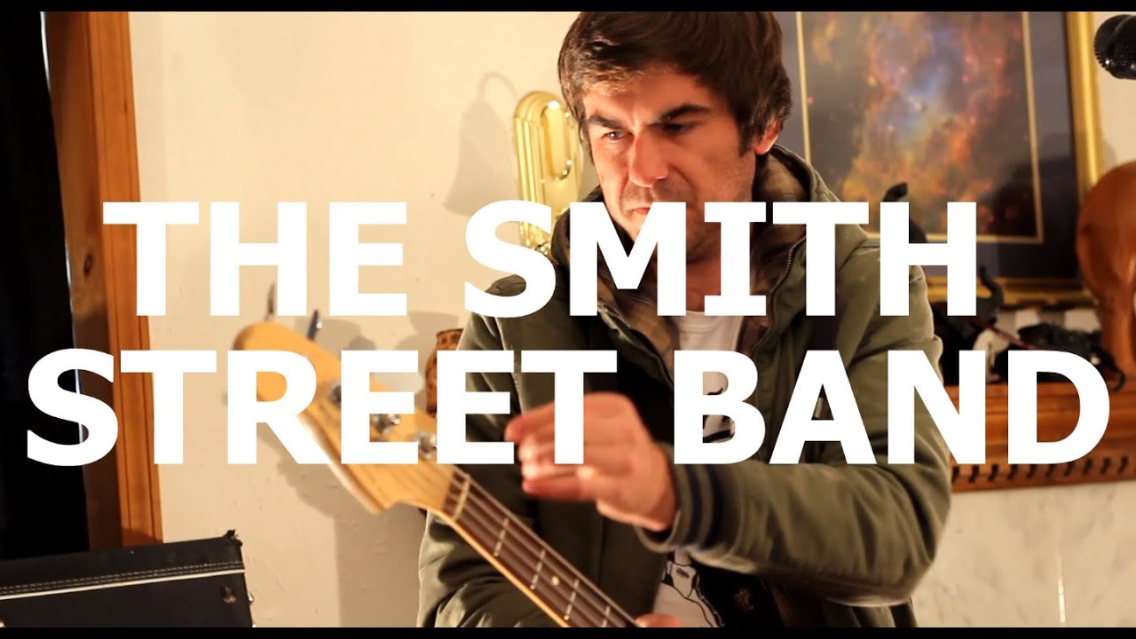The Smith Street Band - 