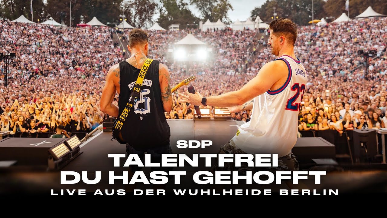 SDP - Talentfrei / Du hast gehofft (Live aus der Wuhlheide Berlin)