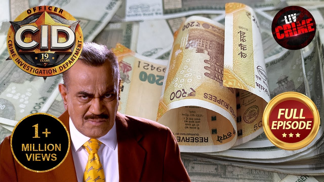 CID के सामने आया Fake Currency का सबसे बड़ा Scam | CID | सी.आई.डी. | Latest Episode | 22 Jan 2025