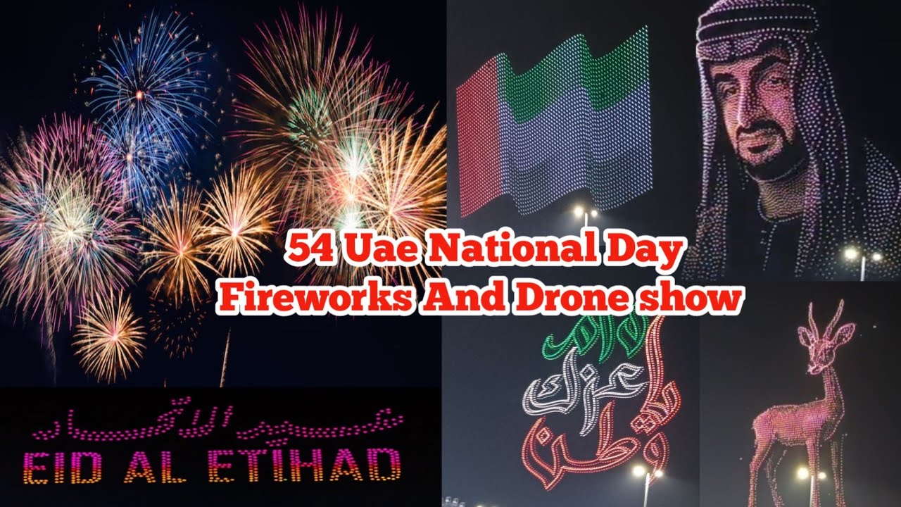 54. Празднование Национального дня ОАЭ в 2025 году || 54. Празднование Курбан-байрама || Фейервер...