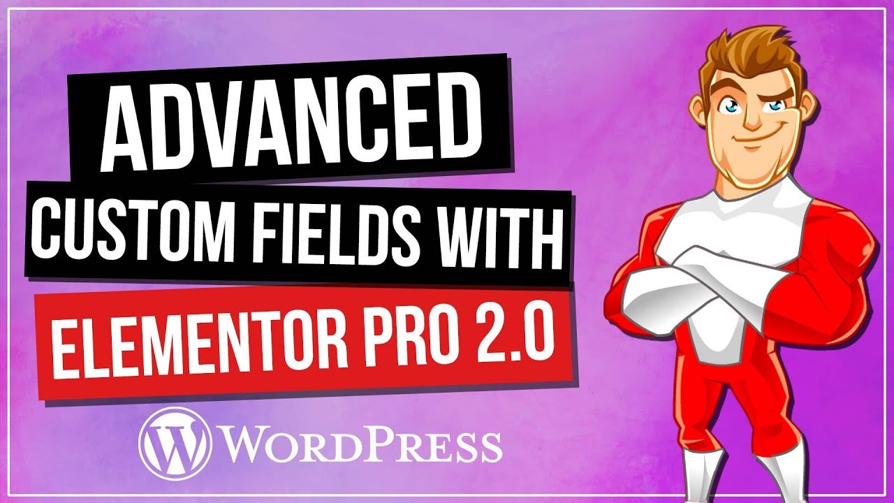 Advanced Custom Fields (ACF) & Elementor Pro 2.0