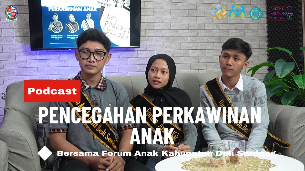 PODCAST FORUM ANAK DELI SERDANG