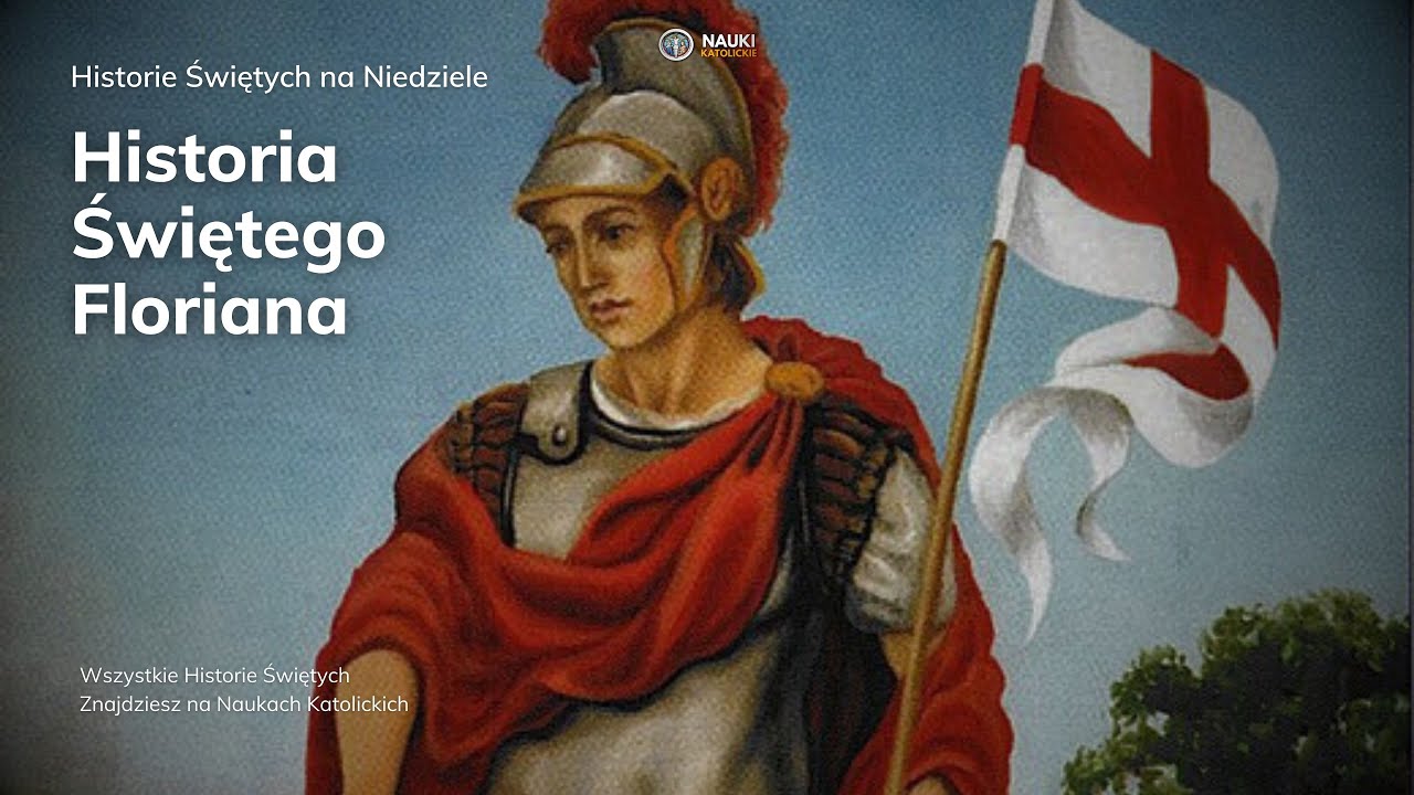 Historia Świętego Floriana