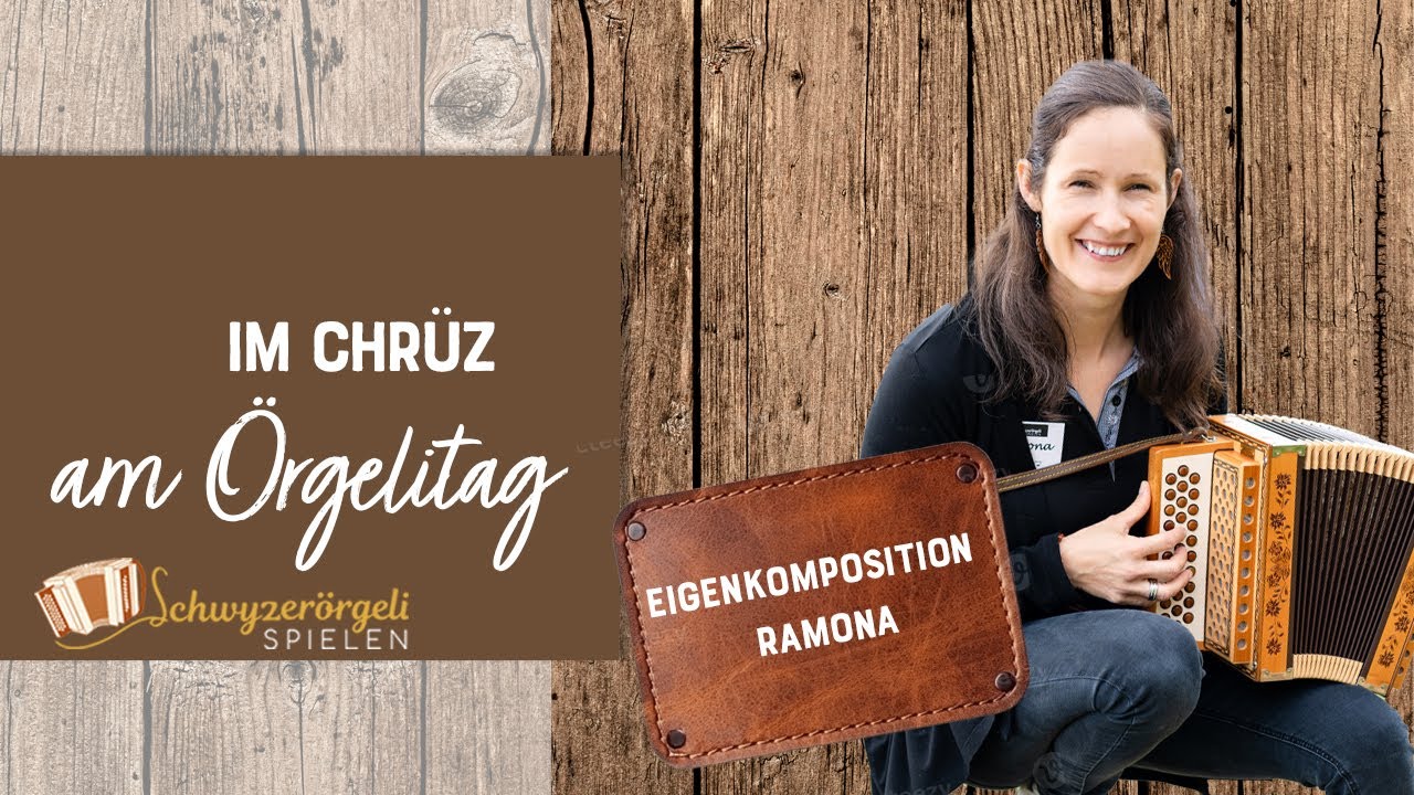 Im Chrüz am Örgelitag - Ramona & Pascal, Polka (Eigenkomposition Ramona)