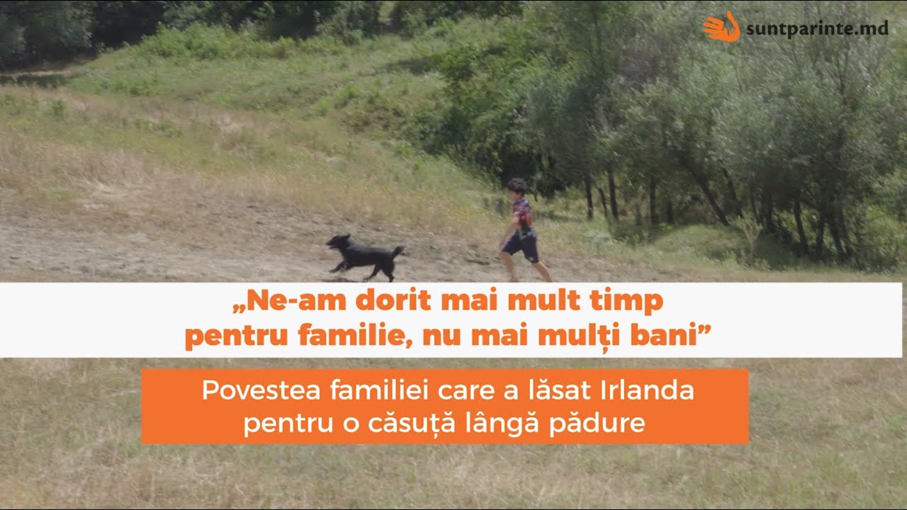 Istoria familiei care a lăsat Irlanda pentru o căsuță lângă pădure, în Republica Moldova