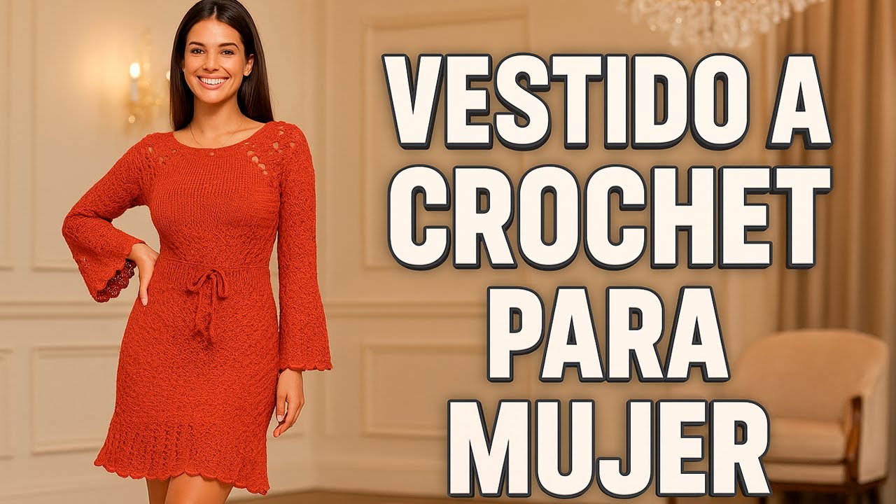🌷 Aprende a Tejer el Vestido Más Bonito con Ganchillo