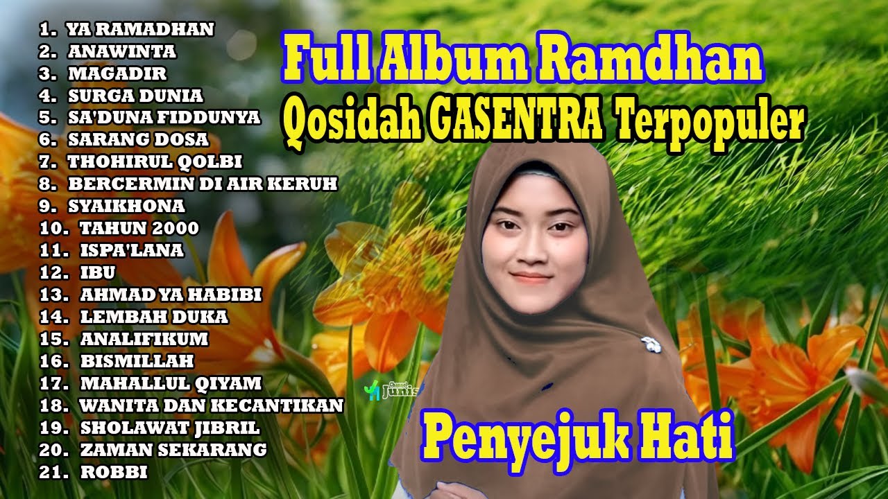 FULL ALBUM QOSIDAH YA RAMADHAN GASENTRA 2025, ANAWINTA, MAGADIR | SHOLAWAT PILIHAN PENYEJUK