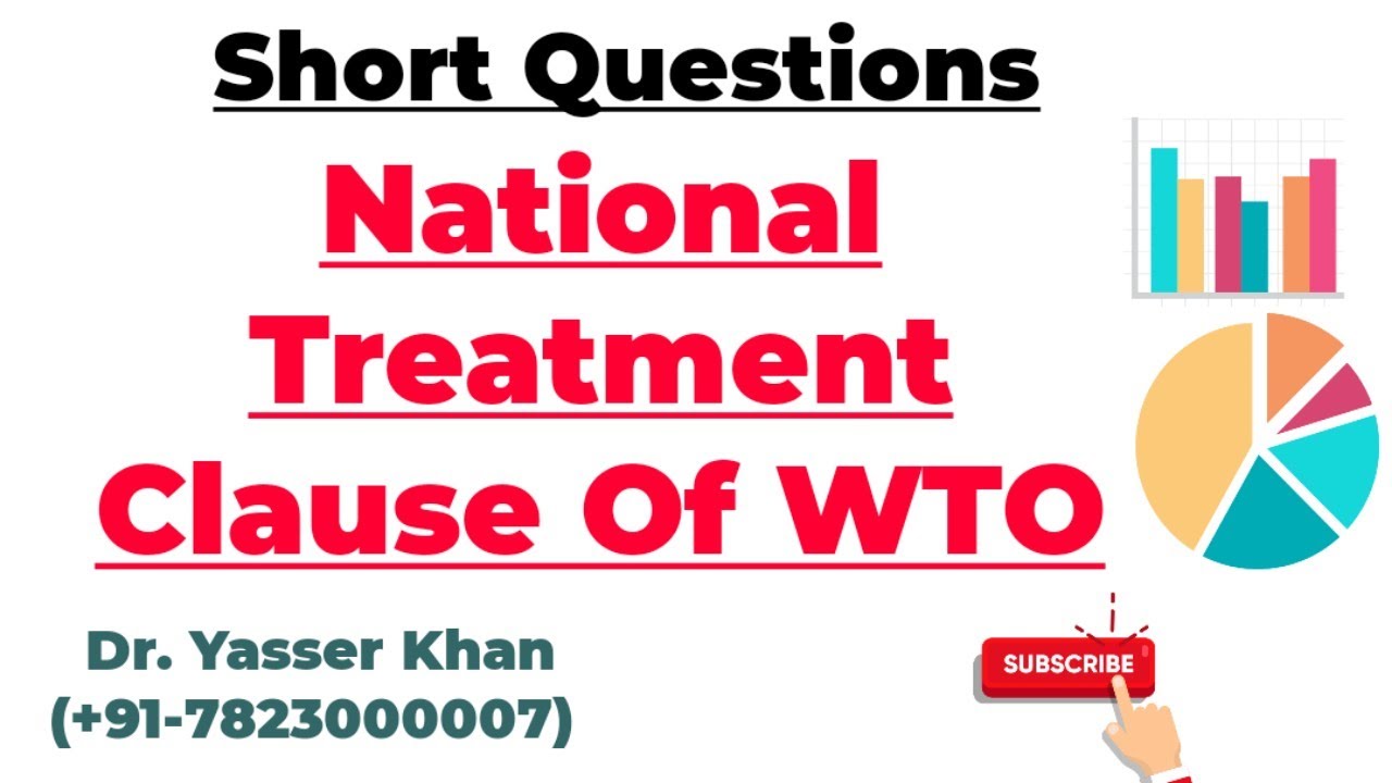 National Treatment Clause Of WTO